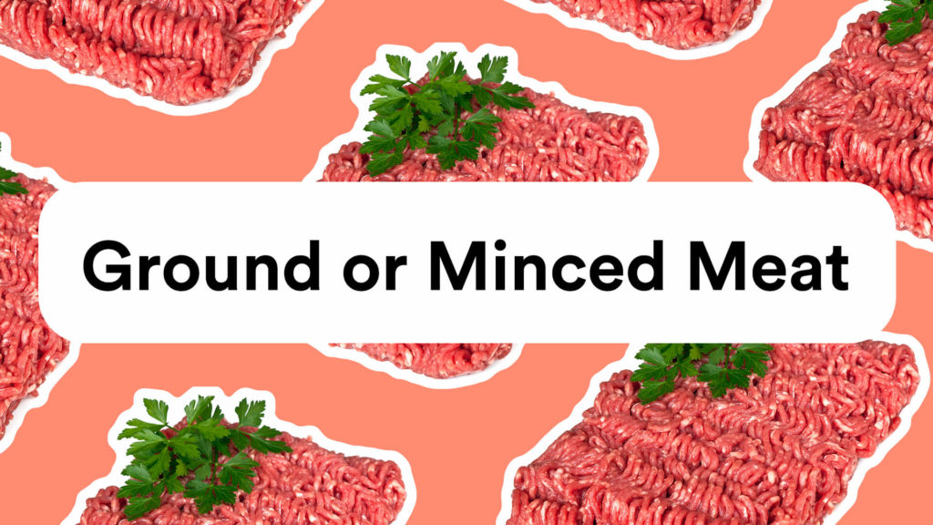 Ground of Minced Meat