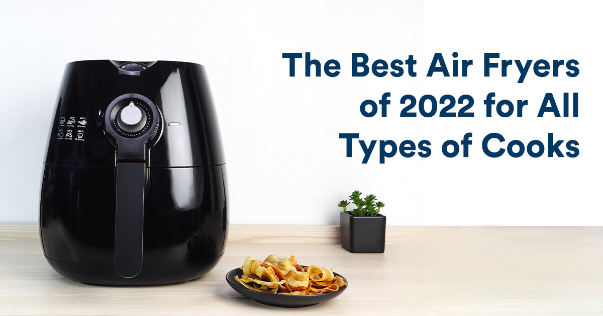 Top 5 BEST Air Fryers of [2022] 